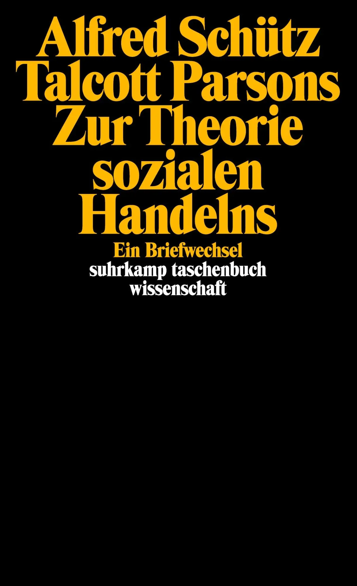 Cover: 9783518278024 | Zur Theorie sozialen Handelns | Ein Briefwechsel | Parsons (u. a.)