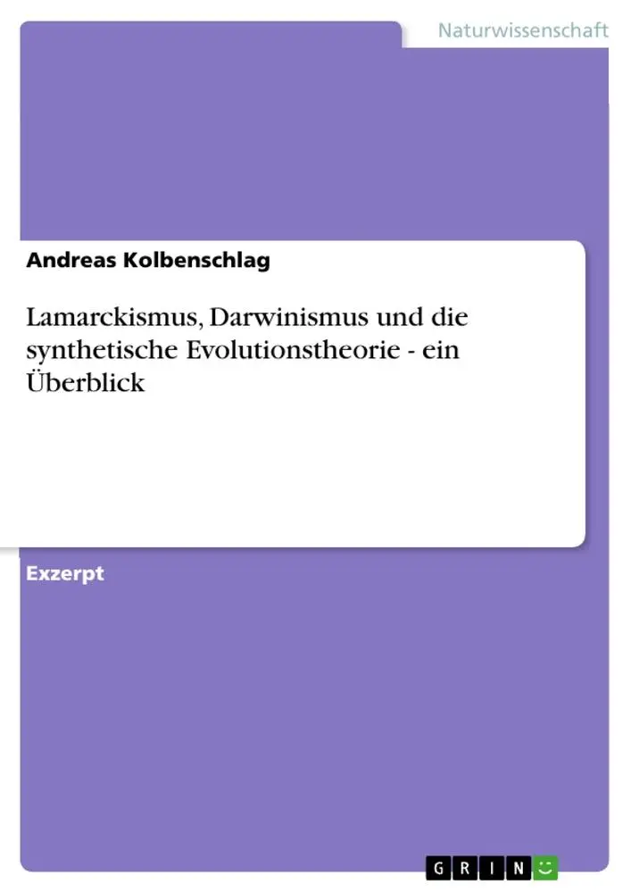 Cover: 9783656578024 | Lamarckismus, Darwinismus und die synthetische Evolutionstheorie -...
