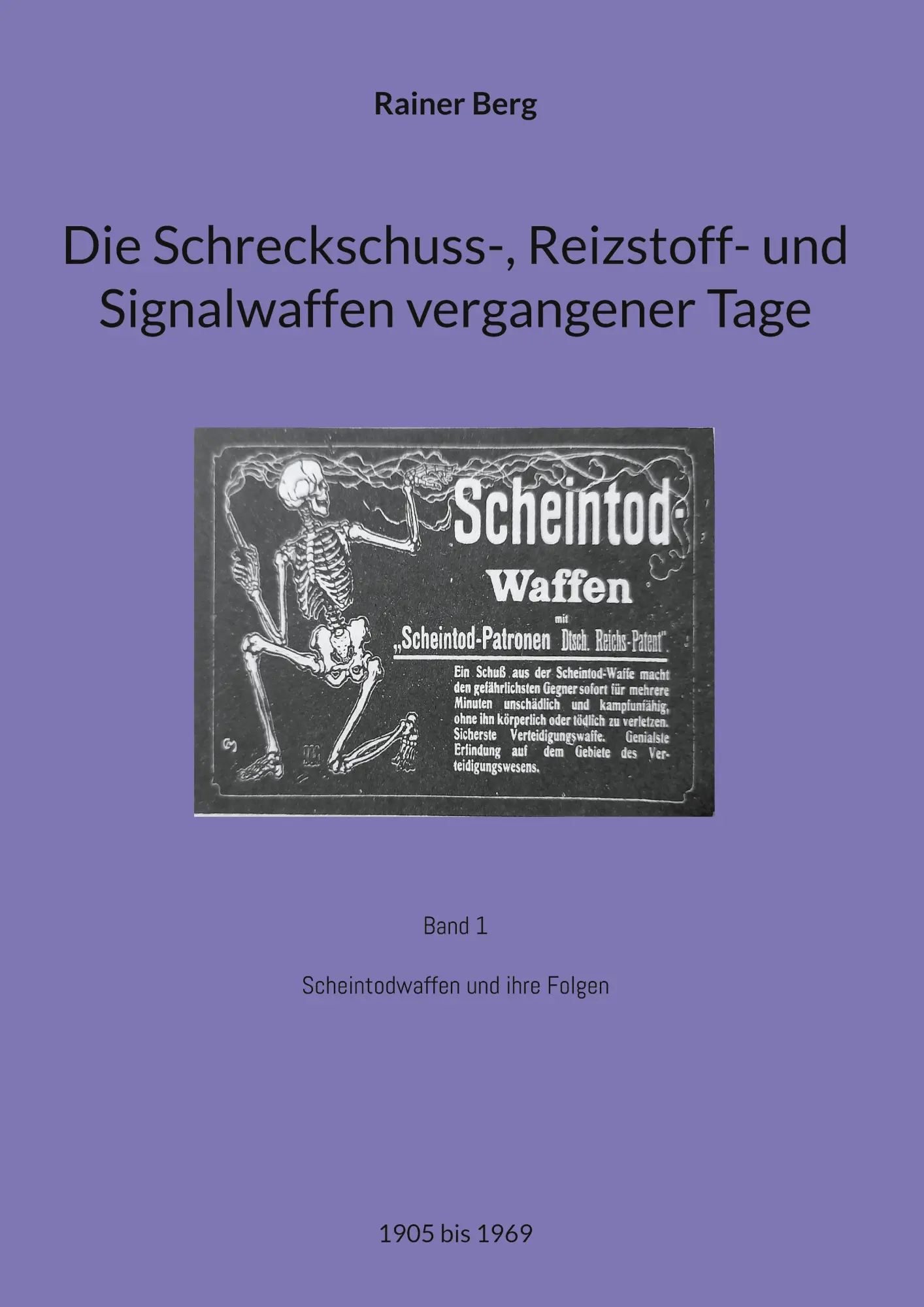 Cover: 9783695188024 | Die Schreckschuss-, Reizstoff- und Signalwaffen vergangener Tage
