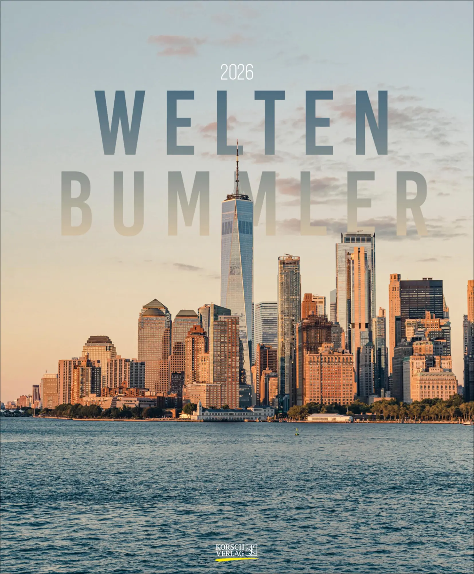 Cover: 9783731888024 | Weltenbummler 2026 | Verlag Korsch | Kalender | 14 S. | Deutsch | 2026