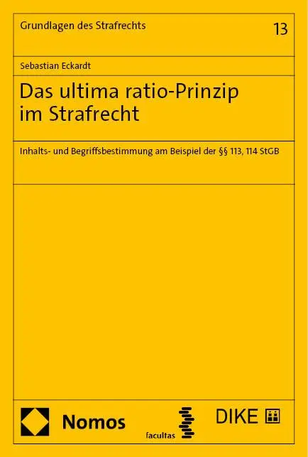 Cover: 9783756018024 | Das ultima ratio-Prinzip im Strafrecht | Sebastian Eckardt | Buch