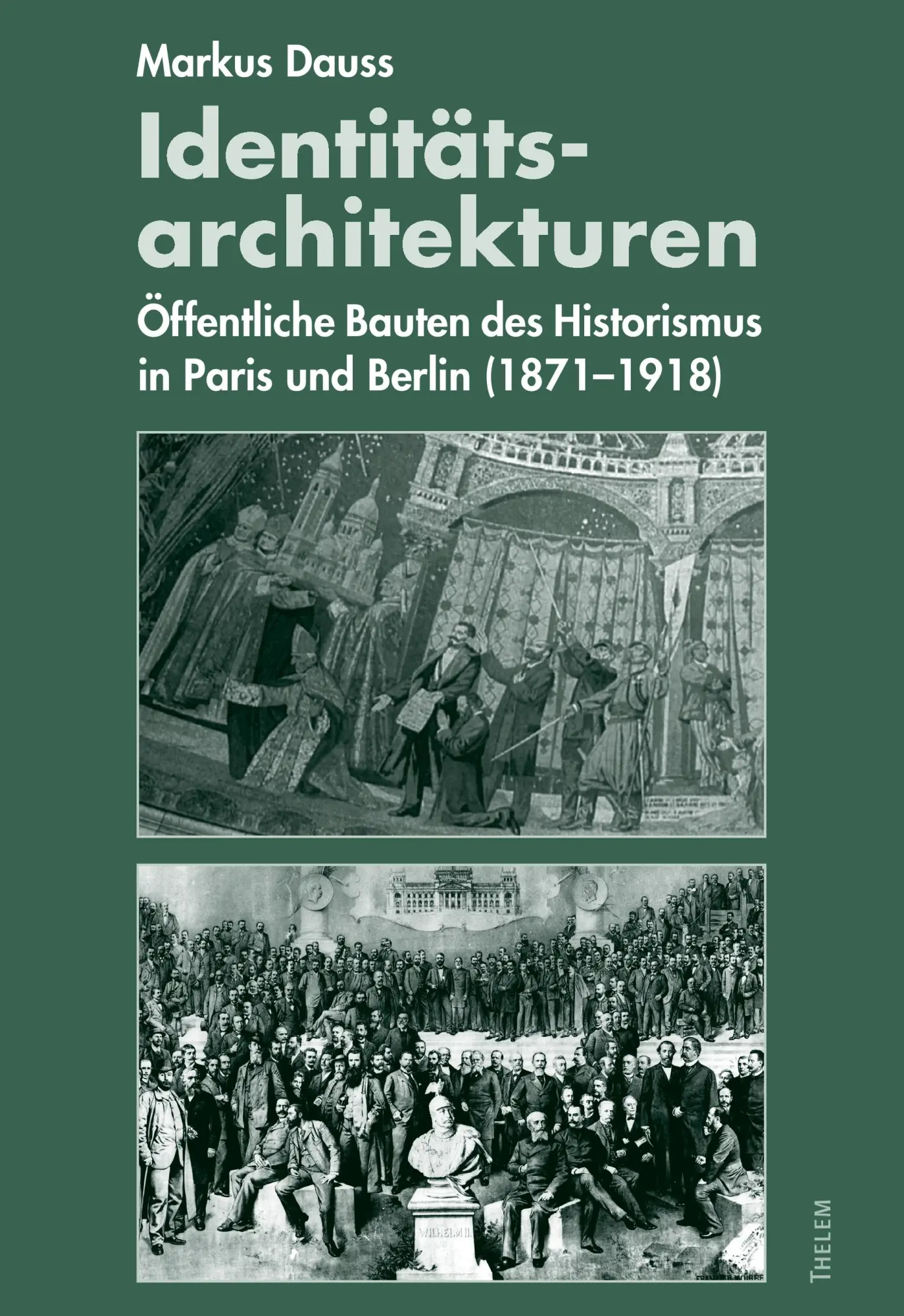 Cover: 9783939888024 | Identitätsarchitekturen | Markus Dauss | Taschenbuch | 760 S. | 2007