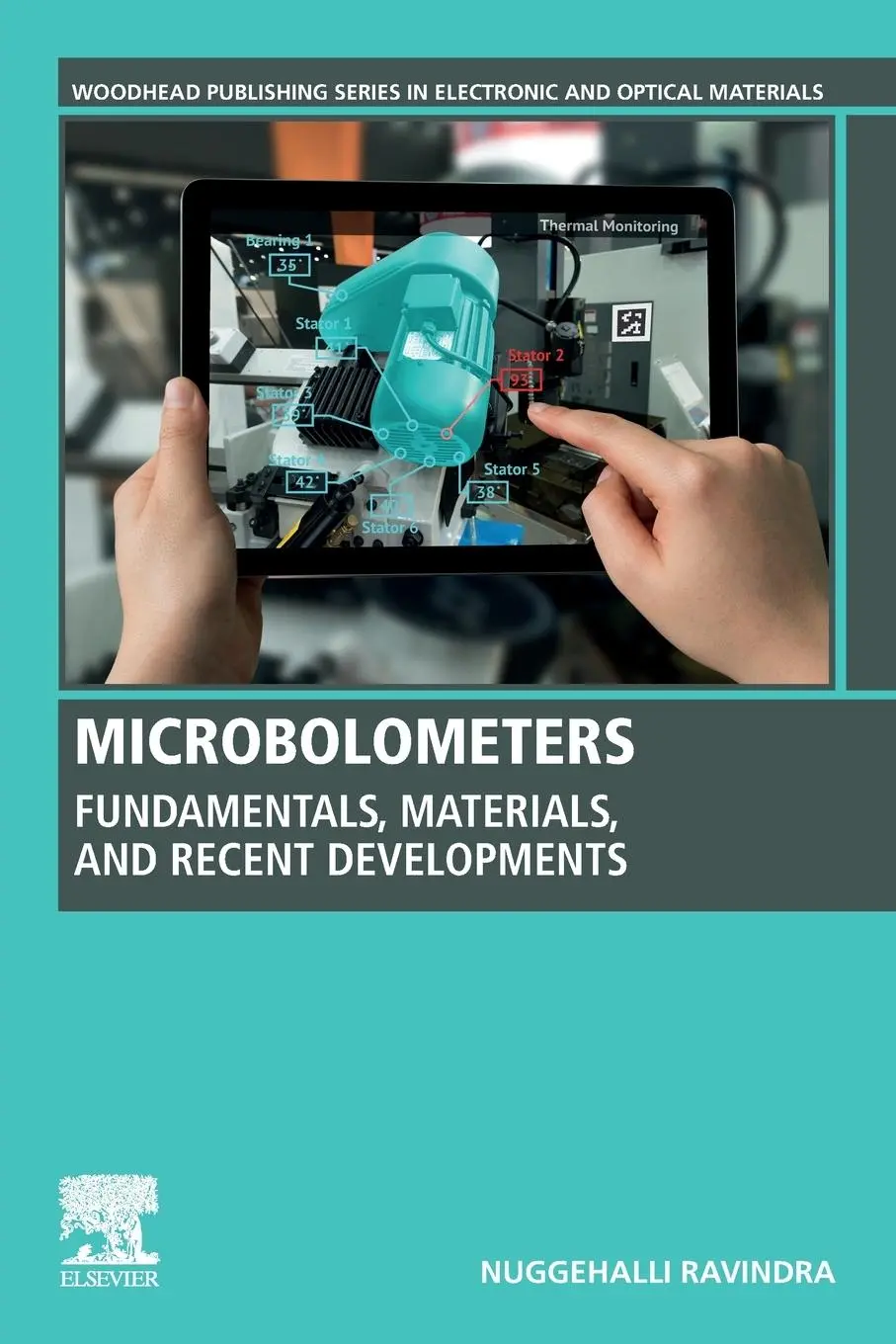 Cover: 9780081028124 | Microbolometers | Fundamentals, Materials, and Recent Developments