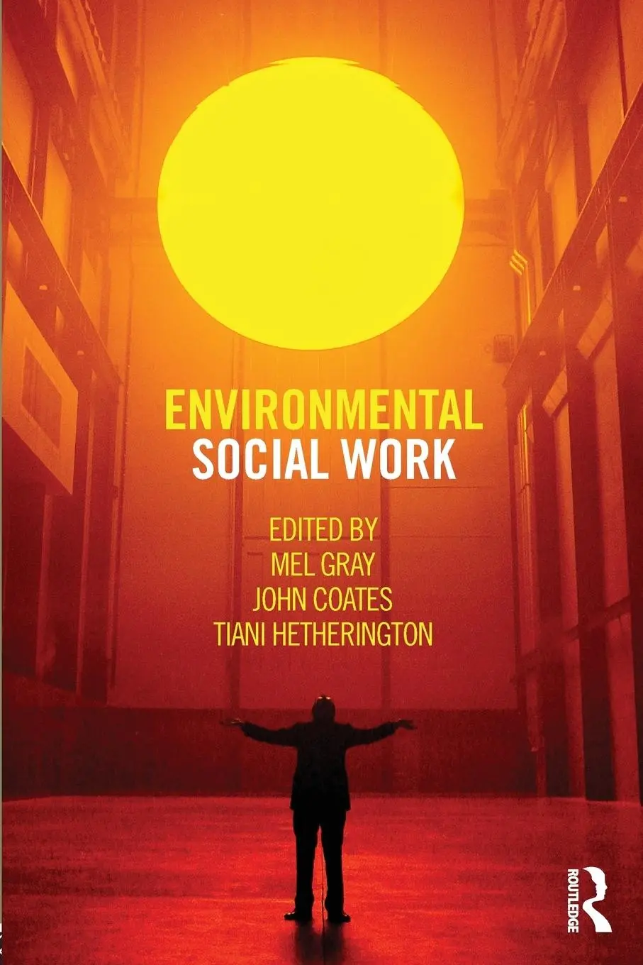 Cover: 9780415678124 | Environmental Social Work | Mel Gray (u. a.) | Taschenbuch | Englisch