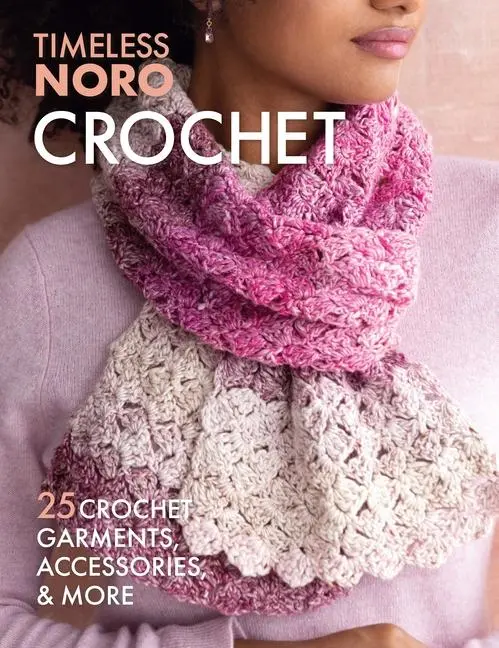 Cover: 9781970048124 | Crochet | 25 Crochet Garments, Accessories, &amp; More | Books | Buch