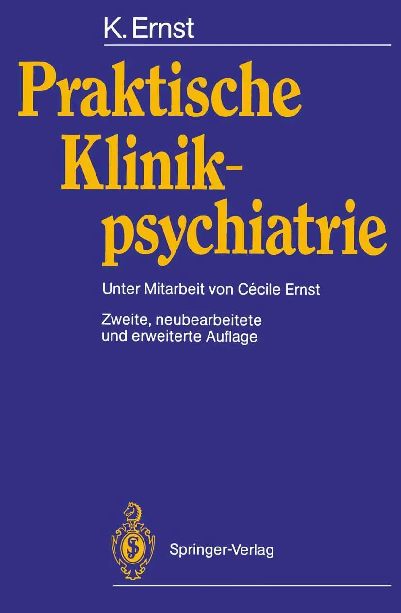Cover: 9783540188124 | Praktische Klinikpsychiatrie | Klaus Ernst | Taschenbuch | xx | 1988