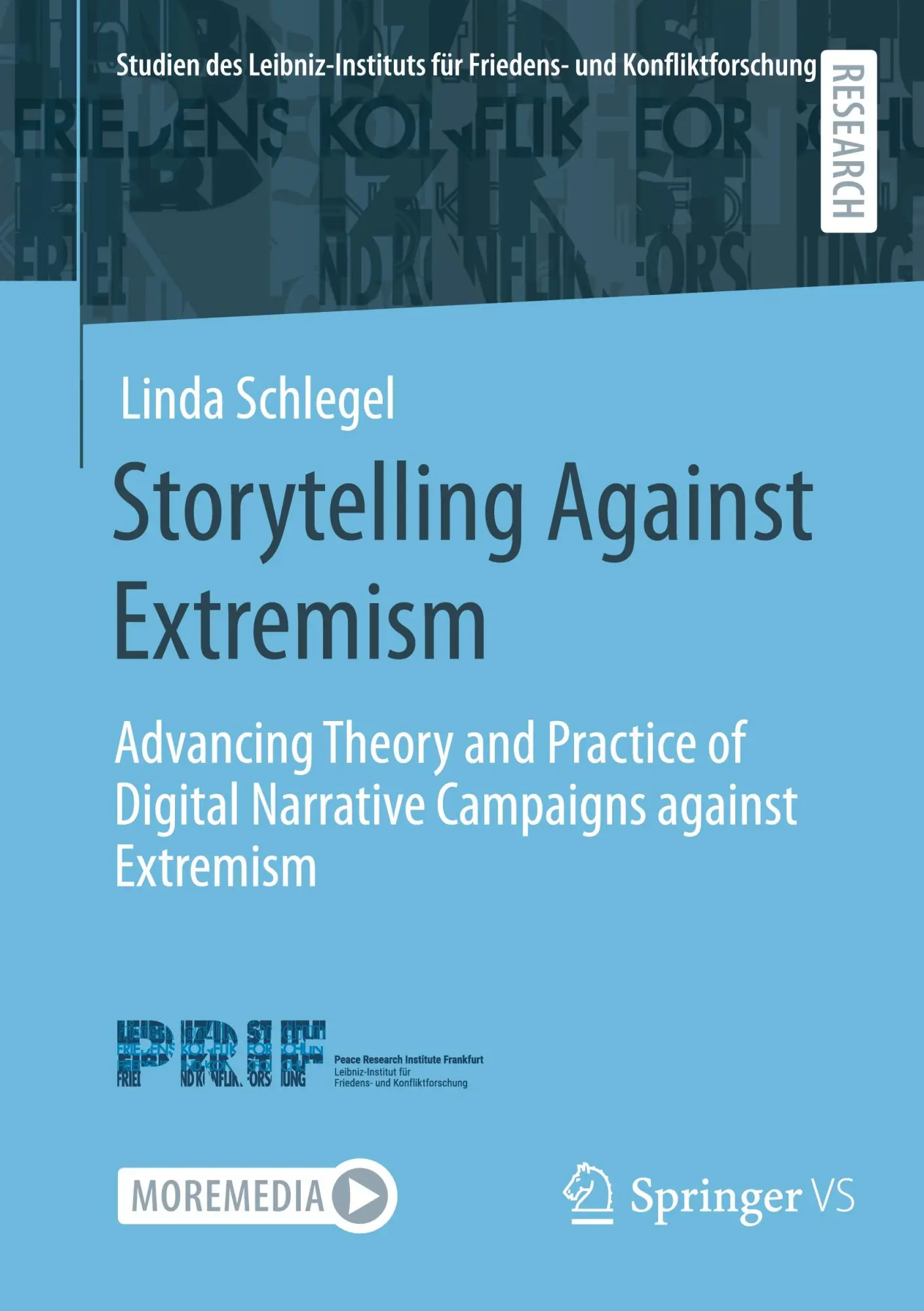 Cover: 9783658478124 | Storytelling Against Extremism | Linda Schlegel | Taschenbuch | xxvi