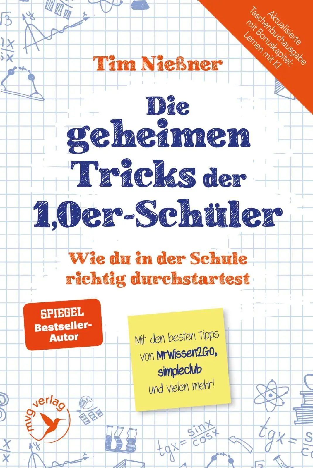 Cover: 9783747408124 | Die geheimen Tricks der 1,0er-Schüler | Tim Nießner | Taschenbuch