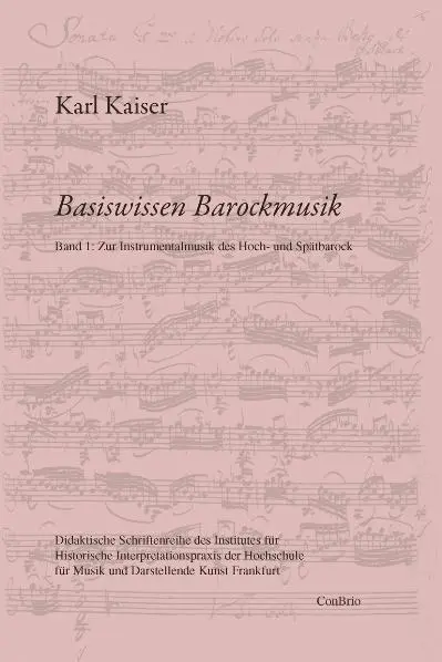 Cover: 9783940768124 | Basiswissen Barockmusik 01 | Karl Kaiser | Taschenbuch | 148 S. | 2010