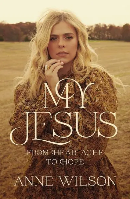 Cover: 9781400238224 | My Jesus | Anne Wilson | Taschenbuch | Kartoniert / Broschiert | 2022