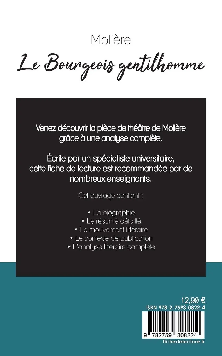Rückseite: 9782759308224 | Le Bourgeois gentilhomme de Molière (fiche de lecture et analyse...