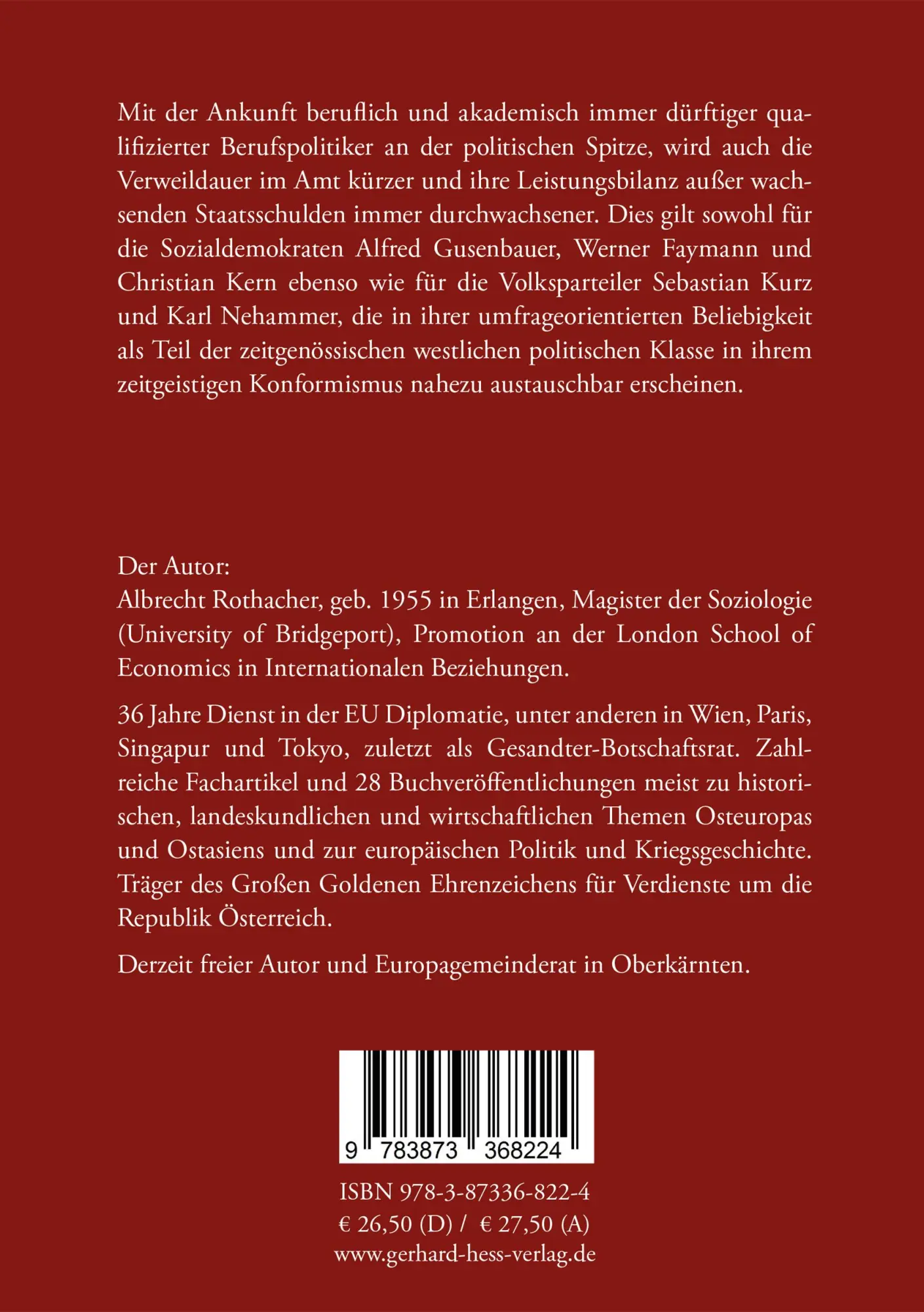 Rückseite: 9783873368224 | Österreichs Kanzler in der 2. Republik | Albrecht Rothacher | Buch