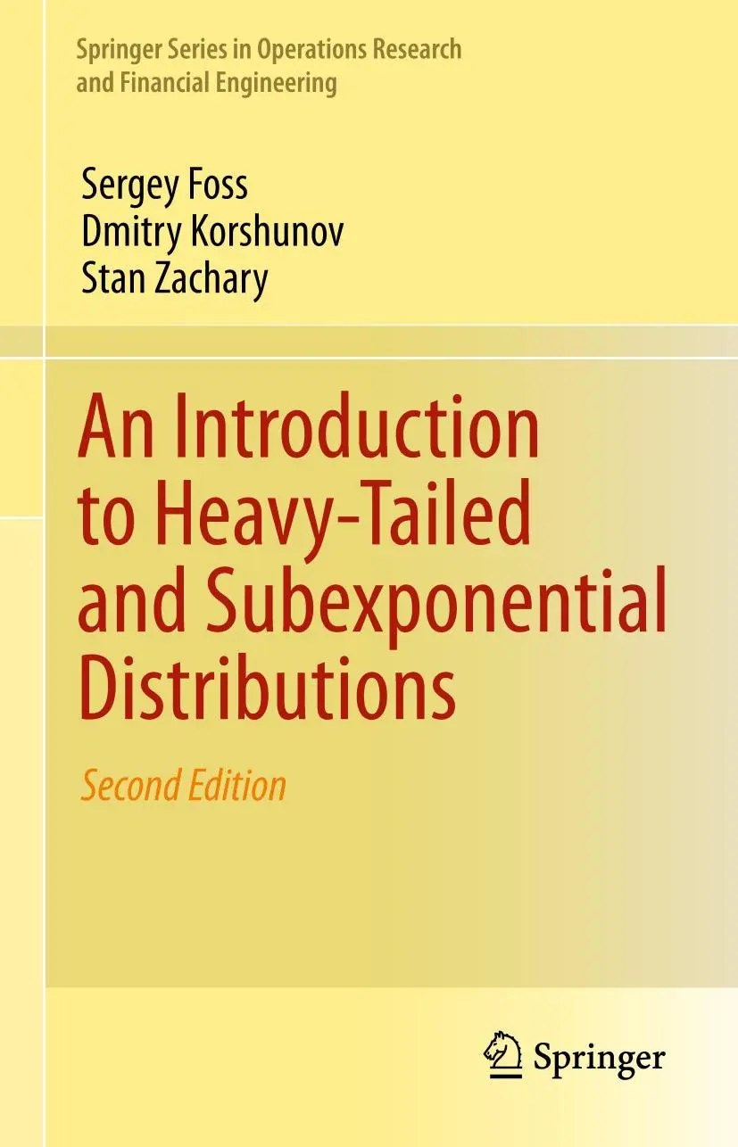 Cover: 9781489988324 | An Introduction to Heavy-Tailed and Subexponential Distributions | xi