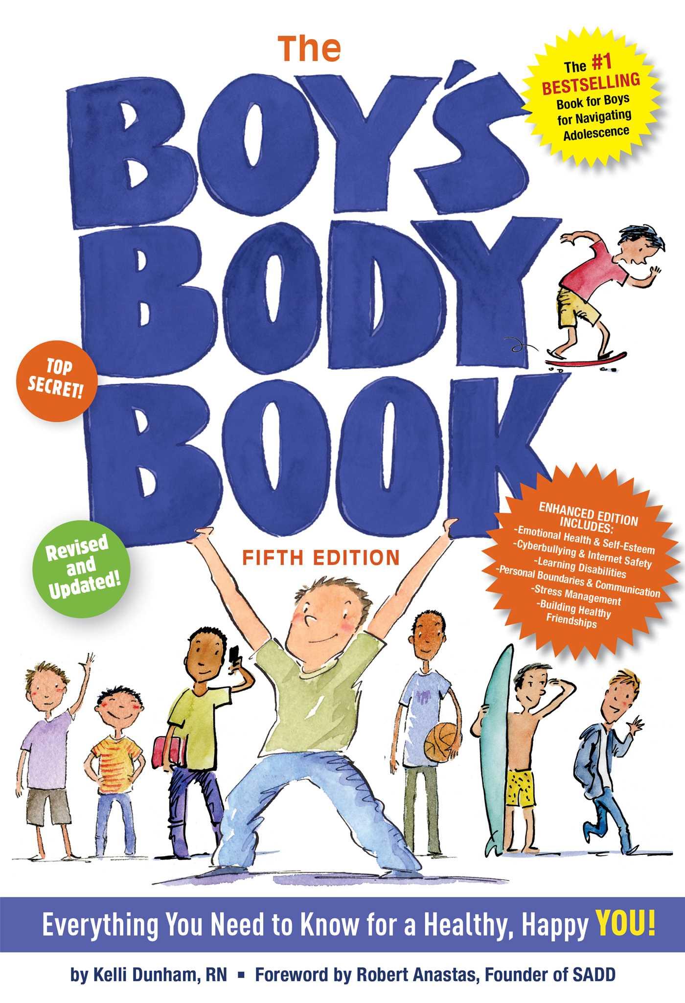 The Boy's Body Book (Fifth Edition) | Everything You Need to Know for Growing Up! | Kelli Dunham | Taschenbuch | Englisch | 2019 | CIDER MILL PR | EAN 9781604338324 - Dunham, Kelli
