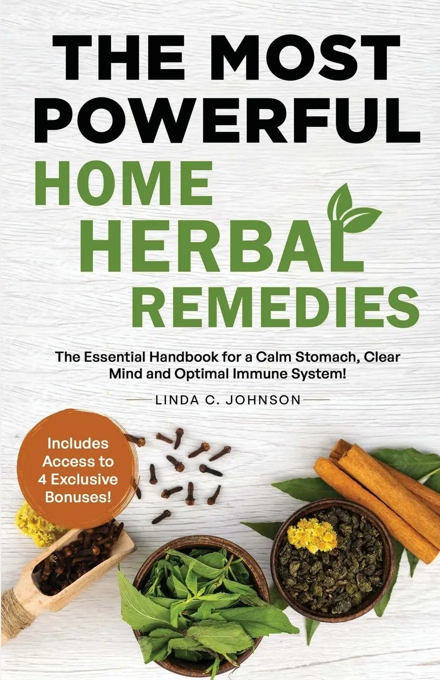 Cover: 9781915818324 | THE MOST POWERFUL HOME HERBAL REMEDIES | Linda C. Johnson | Buch