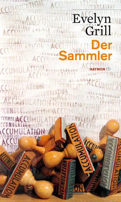 Cover: 9783852188324 | Der Sammler | Roman | Evelyn Grill | Taschenbuch | 208 S. | Deutsch