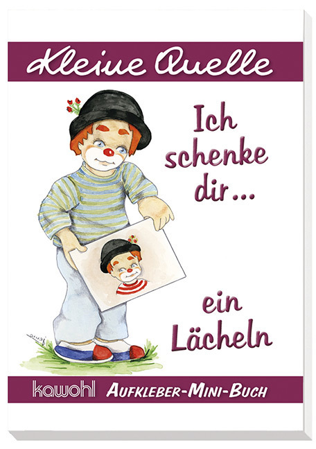Cover: 9783863388324 | Ich schenke dir ein Lächeln | Kleine Quelle, Aufkleber-Mini-Buch