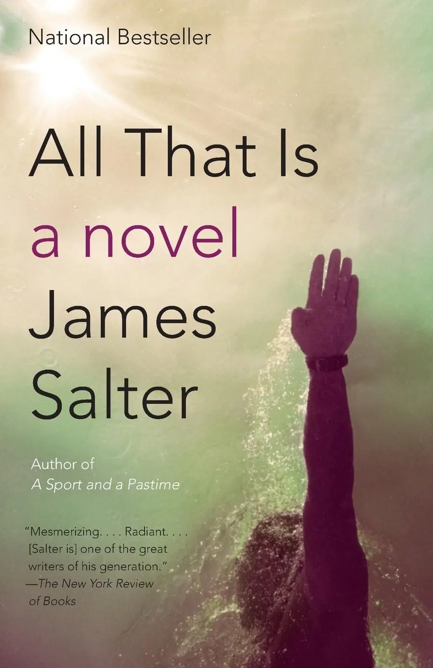 Cover: 9781400078424 | All That Is | A Novel | James Salter | Taschenbuch | 350 S. | Englisch