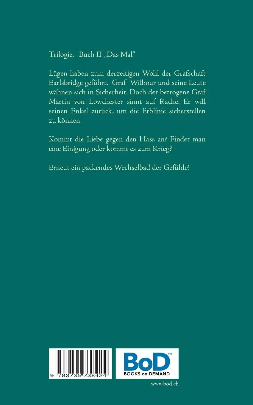 Rückseite: 9783735738424 | Der Graf von Earlsbridge, Trilogie, Band II | Das Mal | B. A. Neff