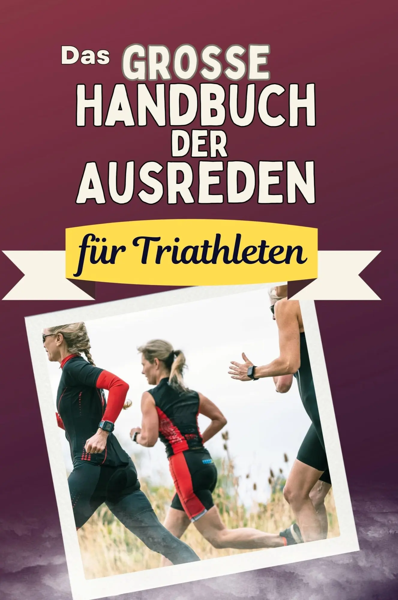 Cover: 9783759118424 | Das große Handbuch der Ausreden für Triathleten | David Müller | Buch