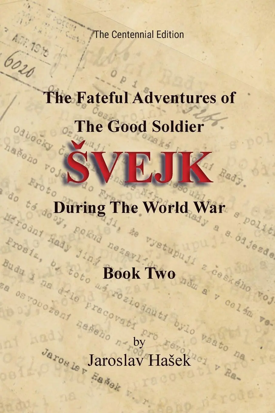 Cover: 9798994308424 | The Fateful Adventures of the Good Soldier ¿vejk During the World War