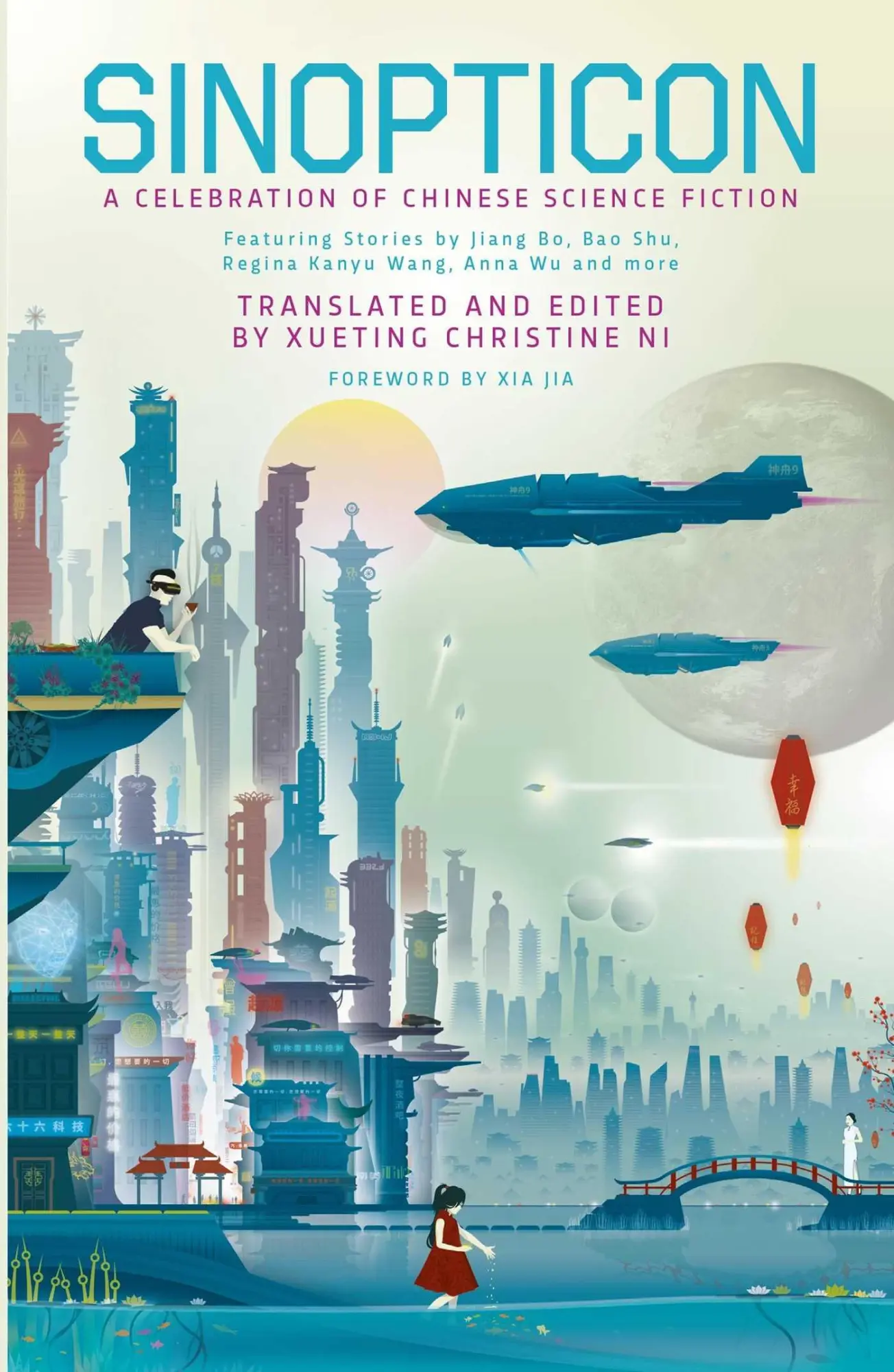 Cover: 9781781088524 | Sinopticon 2021 | A Celebration of Chinese Science Fiction | Buch