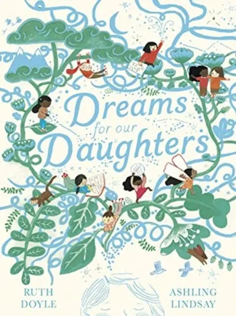 Cover: 9781783448524 | Dreams for our Daughters | Ruth Doyle | Buch | Gebunden | Englisch
