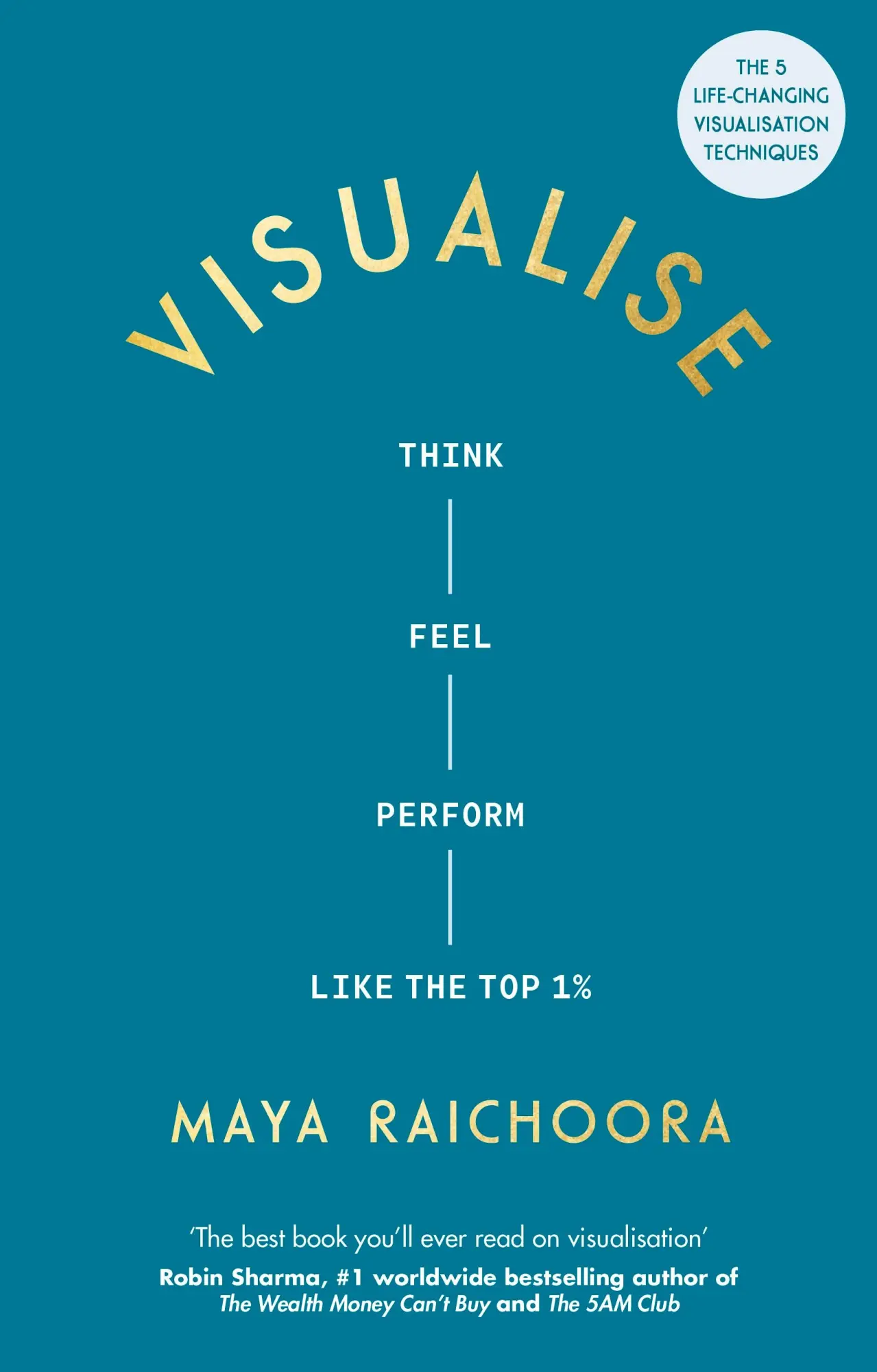 Cover: 9781846048524 | Visualise | Think, Feel, Perform Like the Top 1% | Maya Raichoora