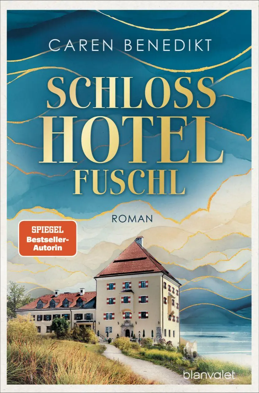 Cover: 9783764508524 | Schlosshotel Fuschl | Caren Benedikt | Taschenbuch | 416 S. | Deutsch