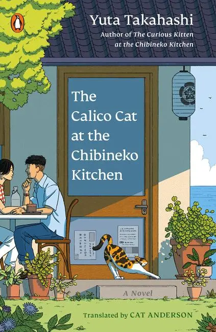 Cover: 9780143138624 | The Calico Cat at the Chibineko Kitchen | Yuta Takahashi | Taschenbuch