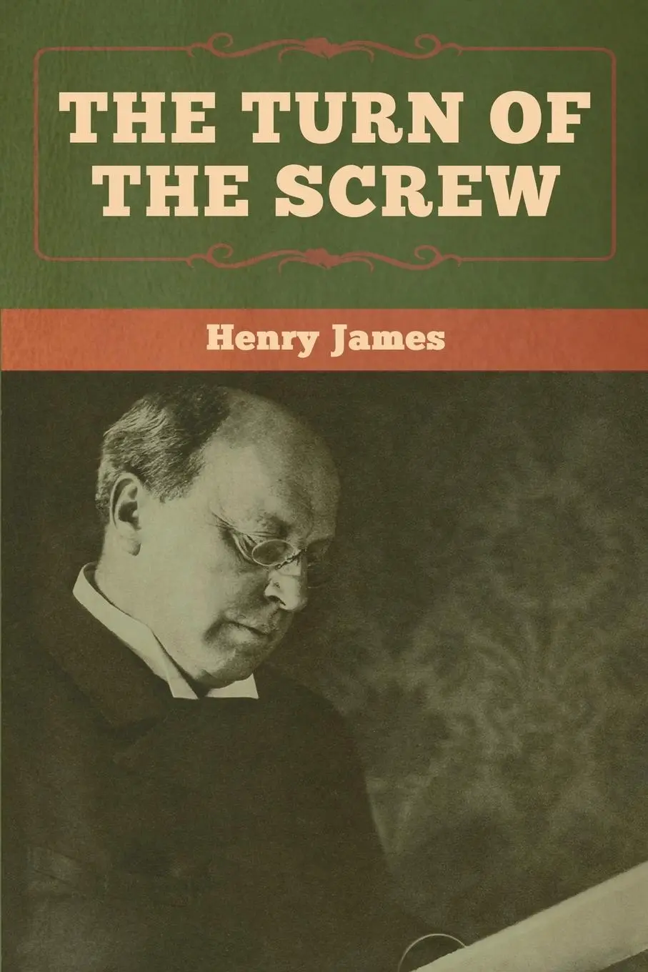 Cover: 9781618958624 | The Turn of the Screw | Henry James | Taschenbuch | Englisch | 2020