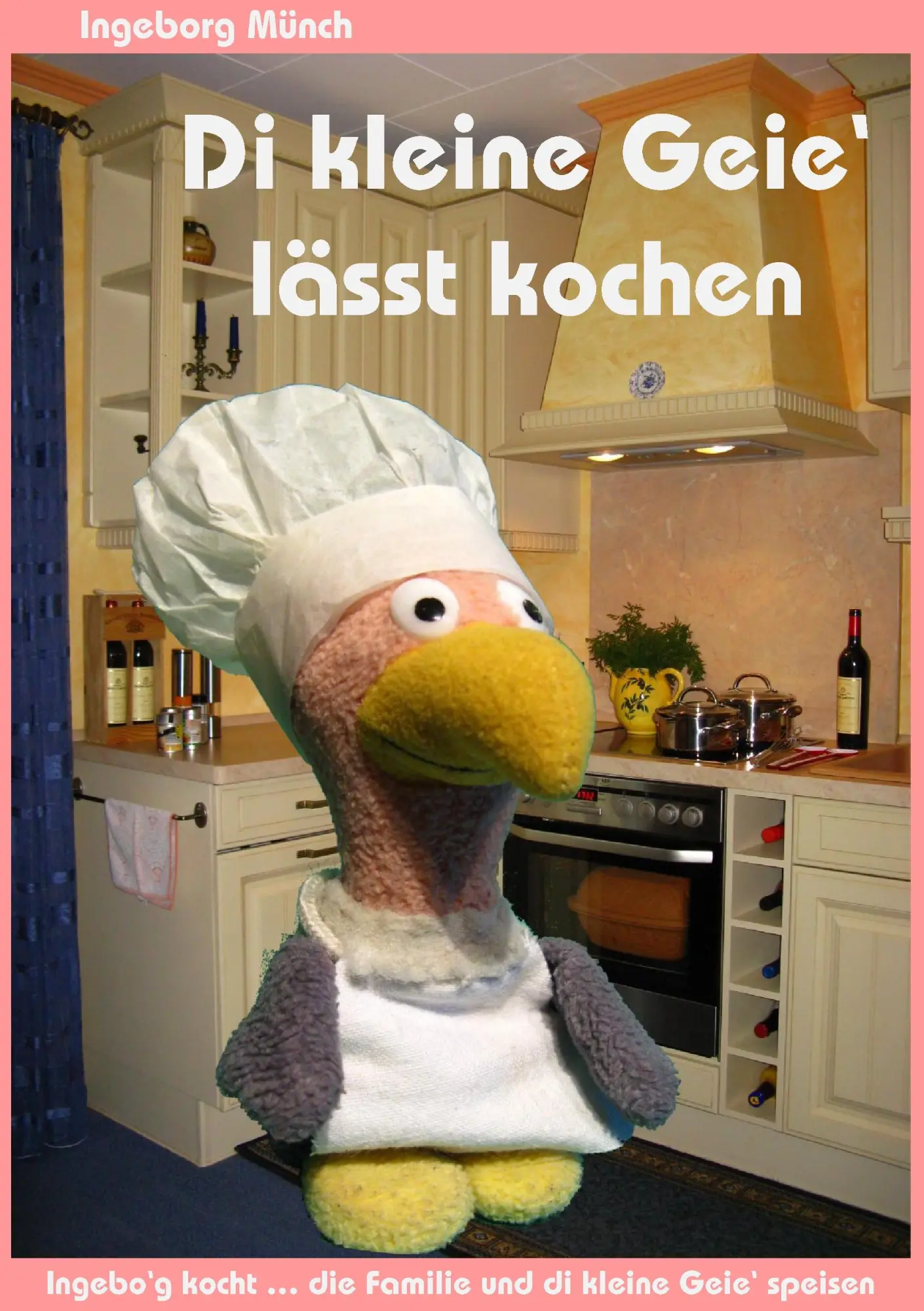 Cover: 9783732298624 | Di kleine Geie' lässt kochen | Ingeborg Münch | Taschenbuch | 260 S.