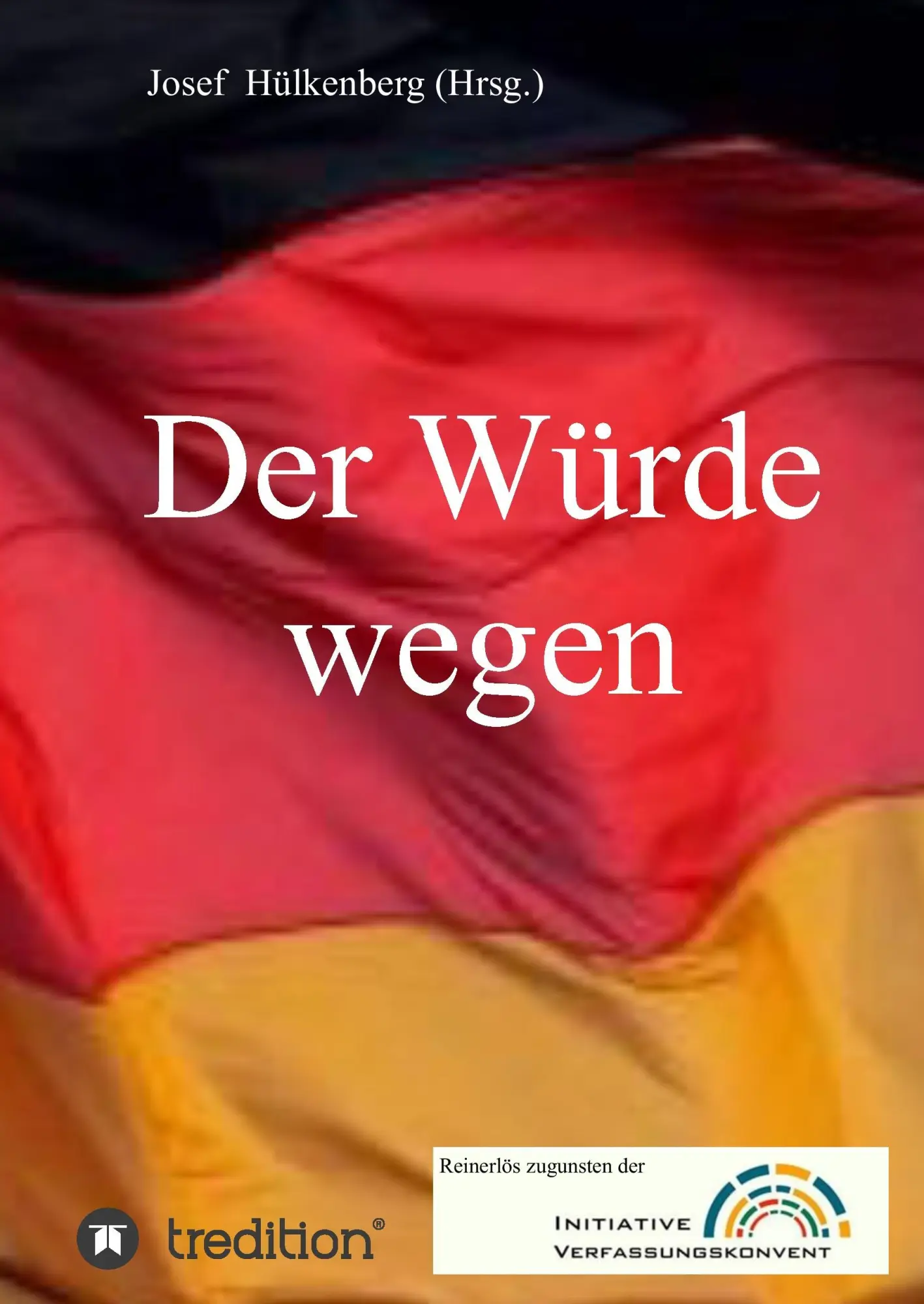 Cover: 9783732368624 | Der Würde wegen | Ralph Boes (u. a.) | Buch | 108 S. | Deutsch | 2016
