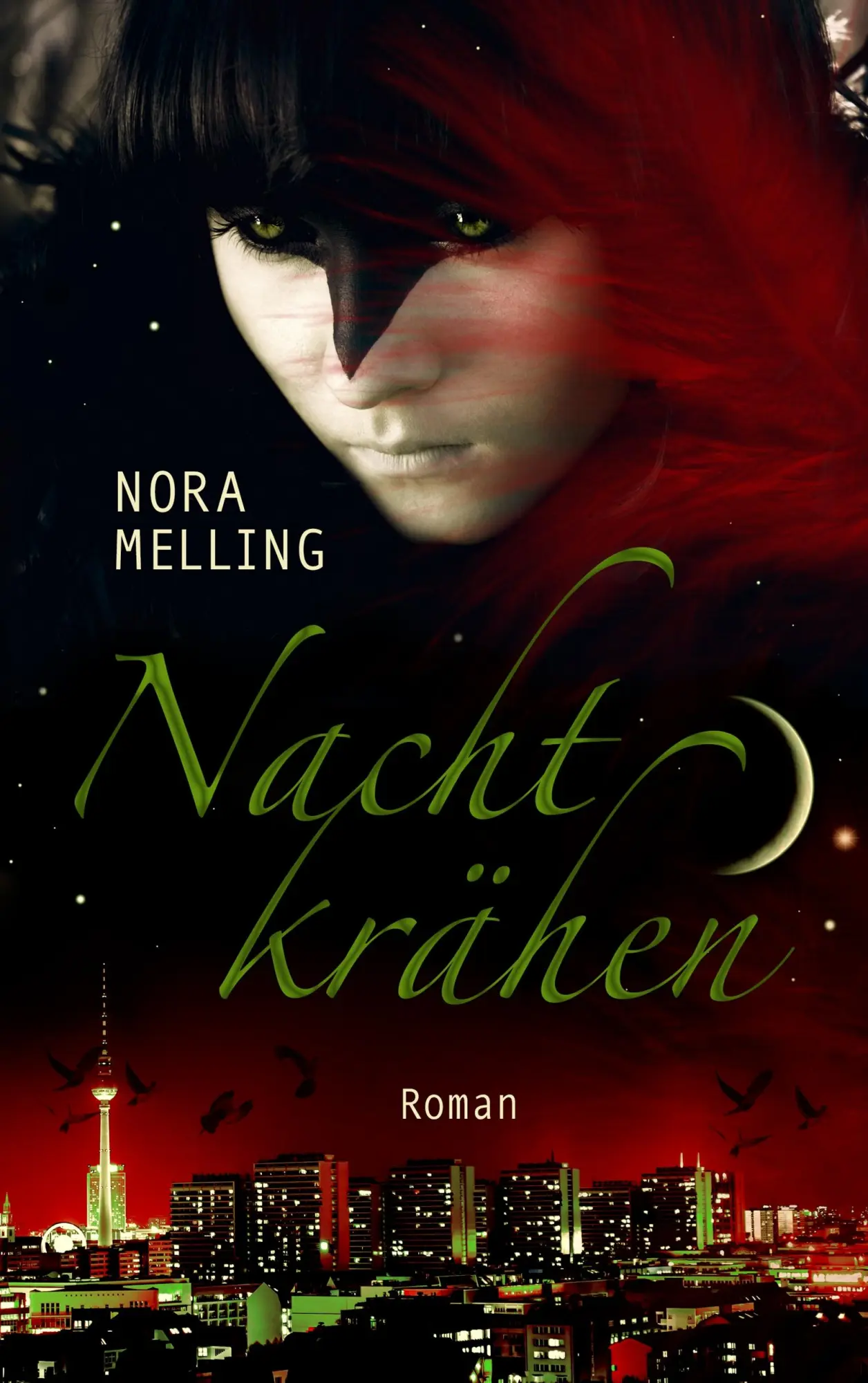 Cover: 9783739228624 | Nachtkrähen | Nora Melling | Taschenbuch | 392 S. | Deutsch | 2016