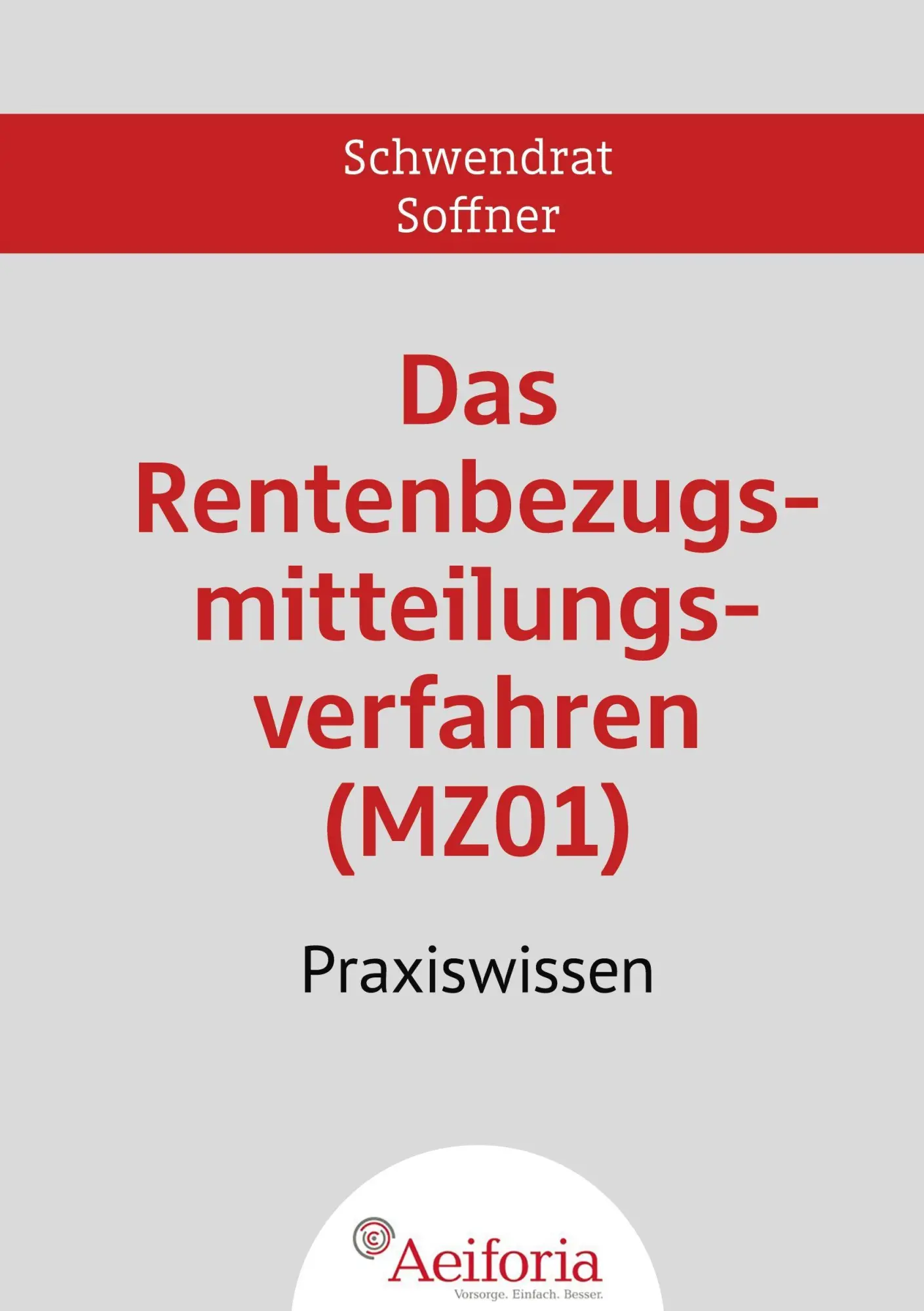 Cover: 9783819278624 | Das Rentenbezugsmitteilungsverfahren (MZ01) | Praxiswissen | Buch