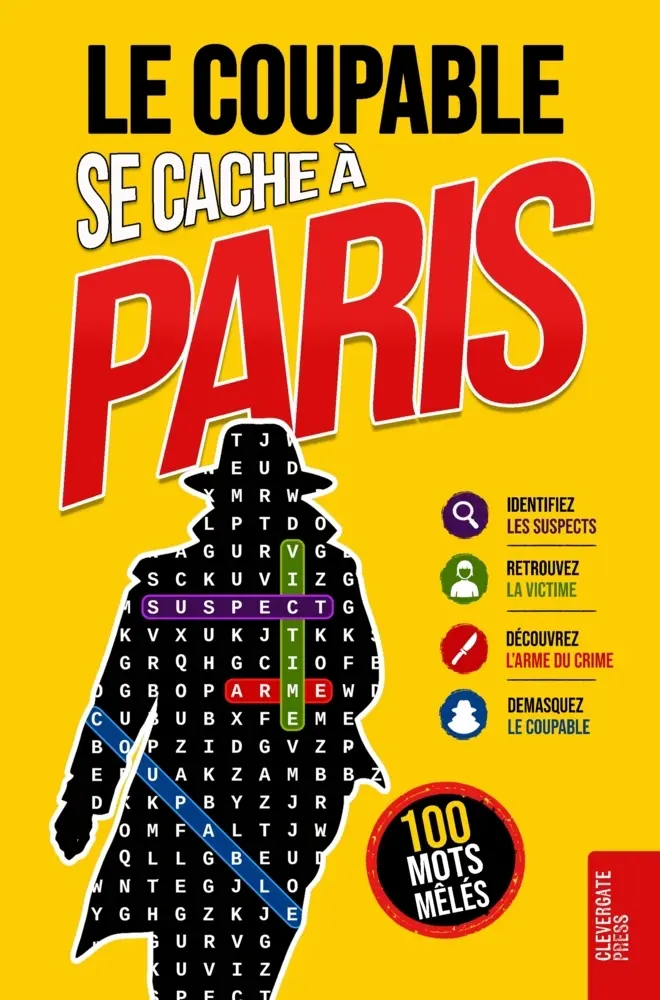 Cover: 9783912098624 | Le Coupable se cache à Paris | Clevergate Press | Taschenbuch