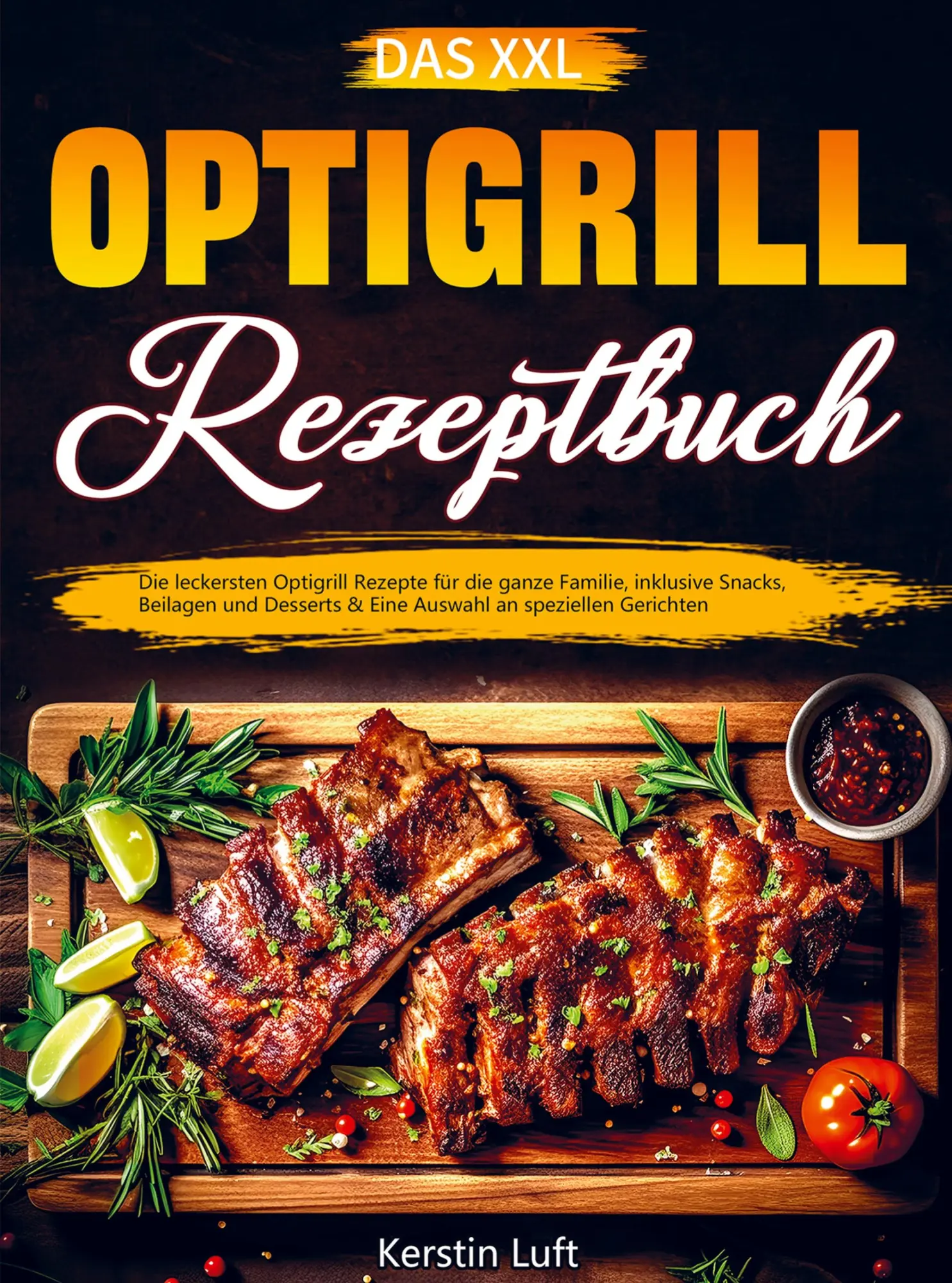 Cover: 9789464858624 | Das XXL Optigrill Rezeptbuch | Kerstin Luft | Taschenbuch | 112 S.