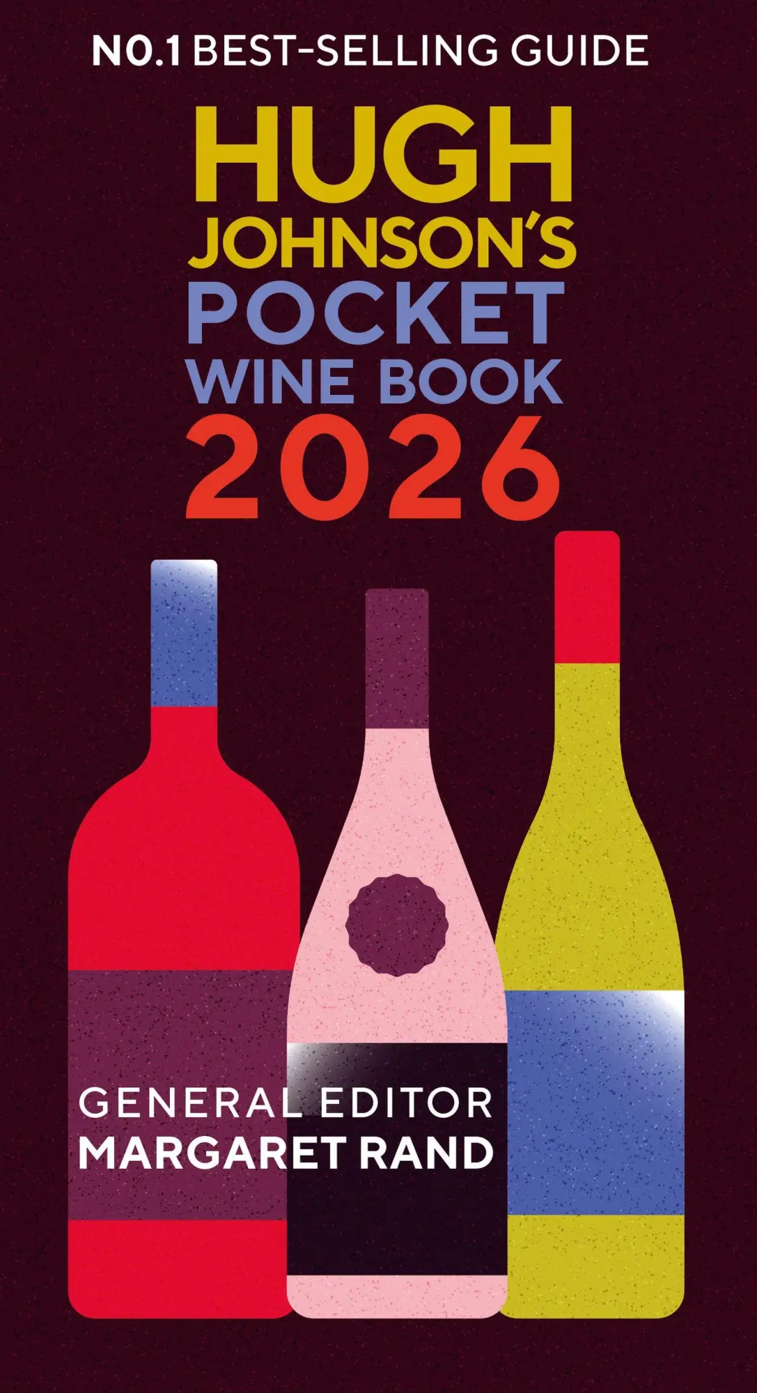 Cover: 9781784728724 | Hugh Johnson's Pocket Wine Book 2026 | Hugh Johnson (u. a.) | Buch