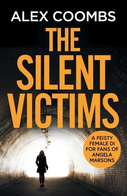 Cover: 9781838898724 | The Silent Victims | Alex Coombs | Taschenbuch | Englisch | 2021