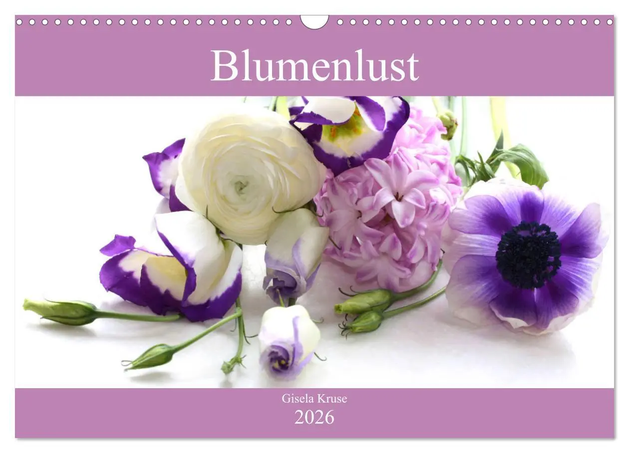 Cover: 9783457828724 | Blumenlust (Wandkalender 2026 DIN A3 quer), CALVENDO Monatskalender