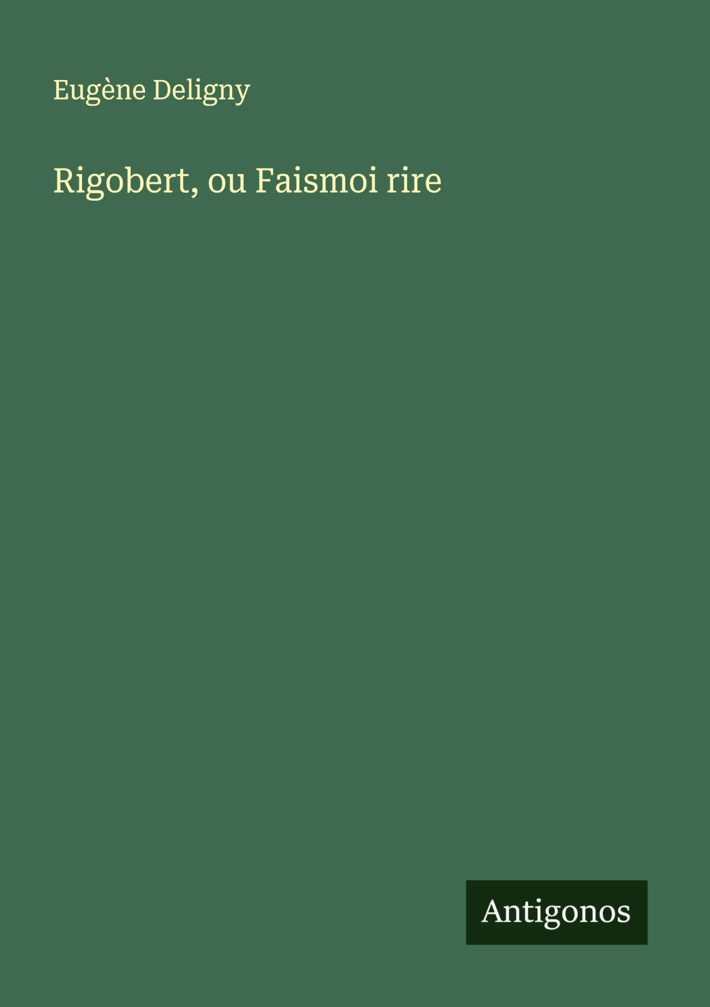 Rigobert, ou Faismoi rire