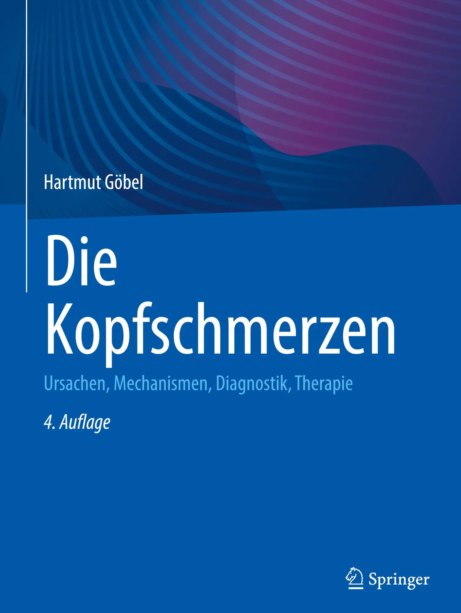 Cover: 9783662688724 | Die Kopfschmerzen | Ursachen, Mechanismen, Diagnostik, Therapie | Buch
