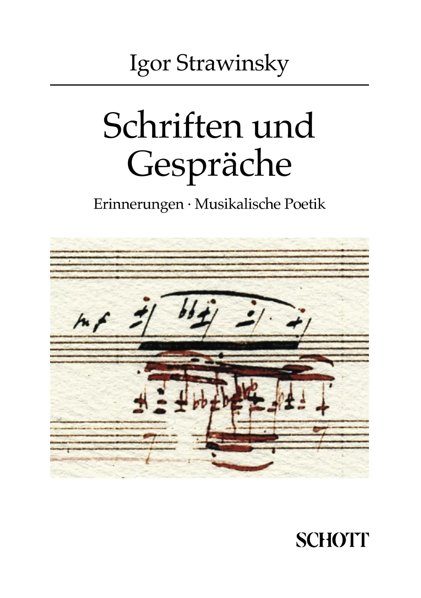 Cover: 9783795728724 | Schriften und Gespräche | Einnerungen ¿ Musikalische Poetik | Buch