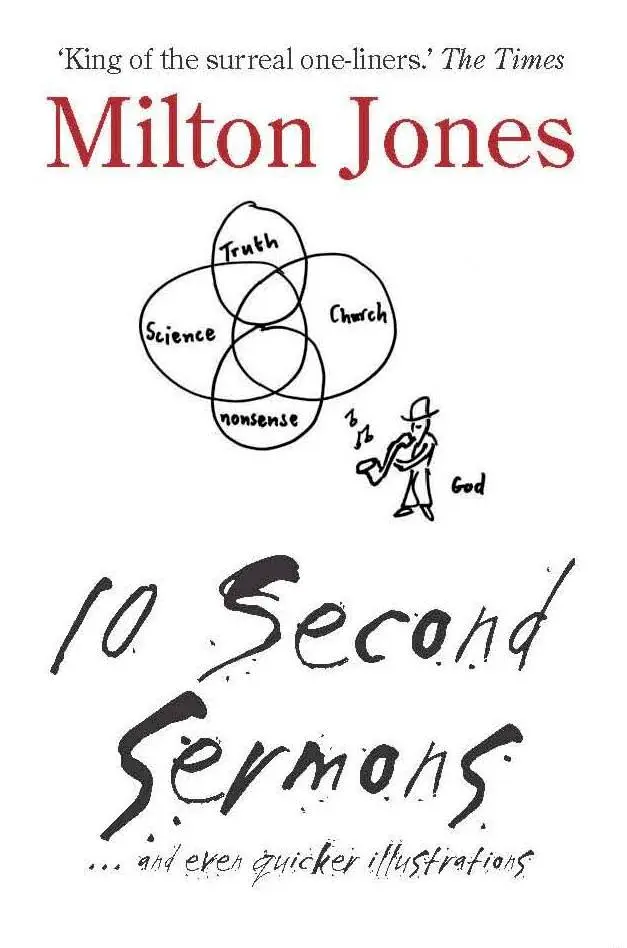 Cover: 9780232528824 | 10 Second Sermons | ... and even quicker illustrations | Milton Jones
