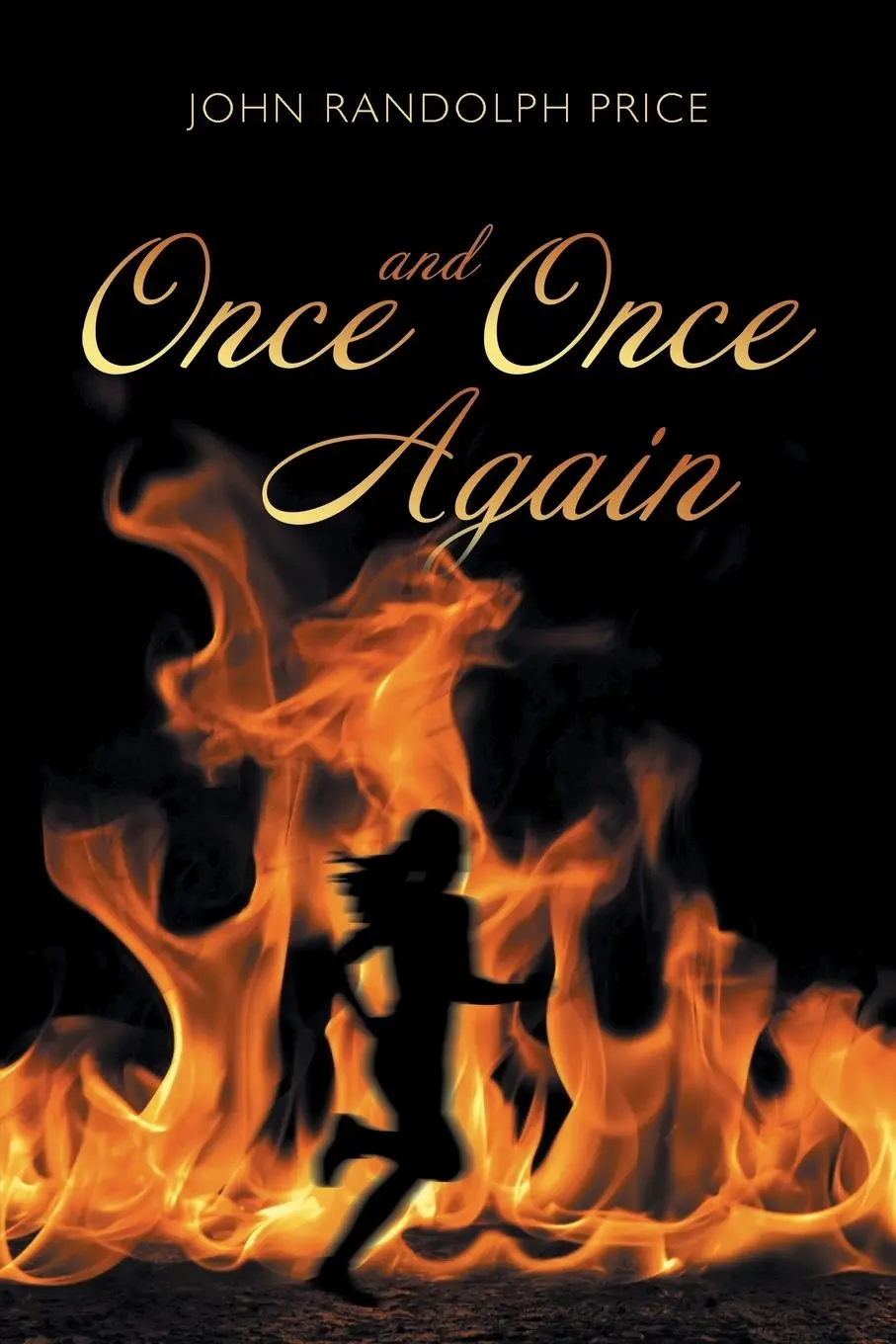 Cover: 9781452518824 | Once and Once Again | John Randolph Price | Taschenbuch | Englisch