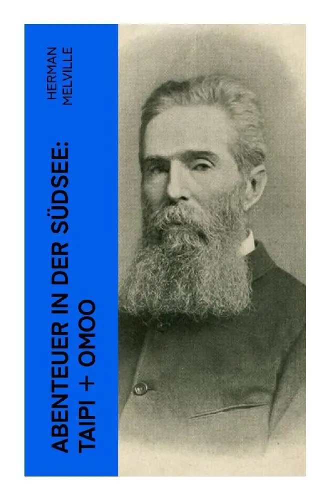 Cover: 9788027348824 | Abenteuer in der Südsee: Taipi + Omoo | Herman Melville | Taschenbuch