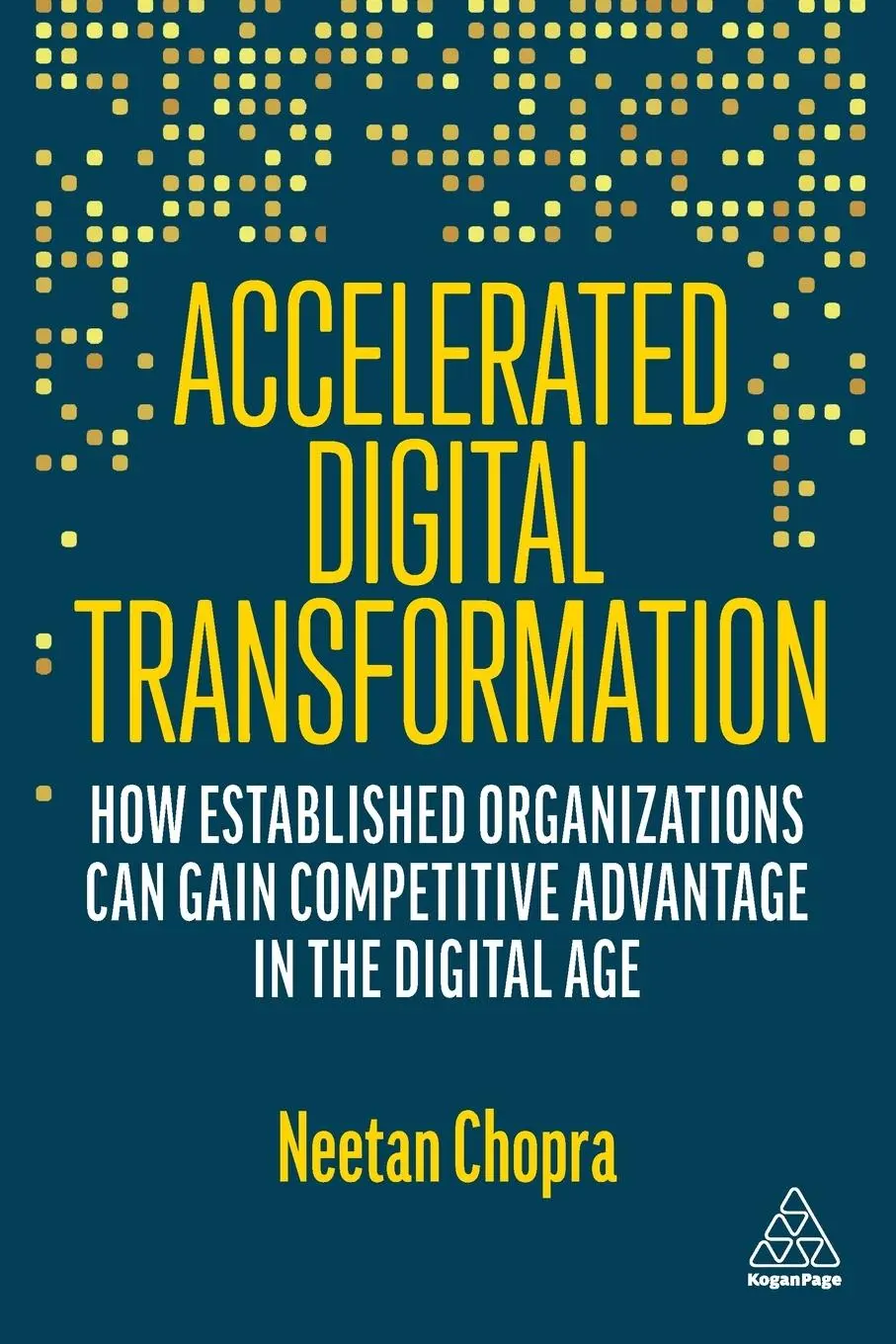 Cover: 9781398608924 | Accelerated Digital Transformation | Neetan Chopra | Taschenbuch