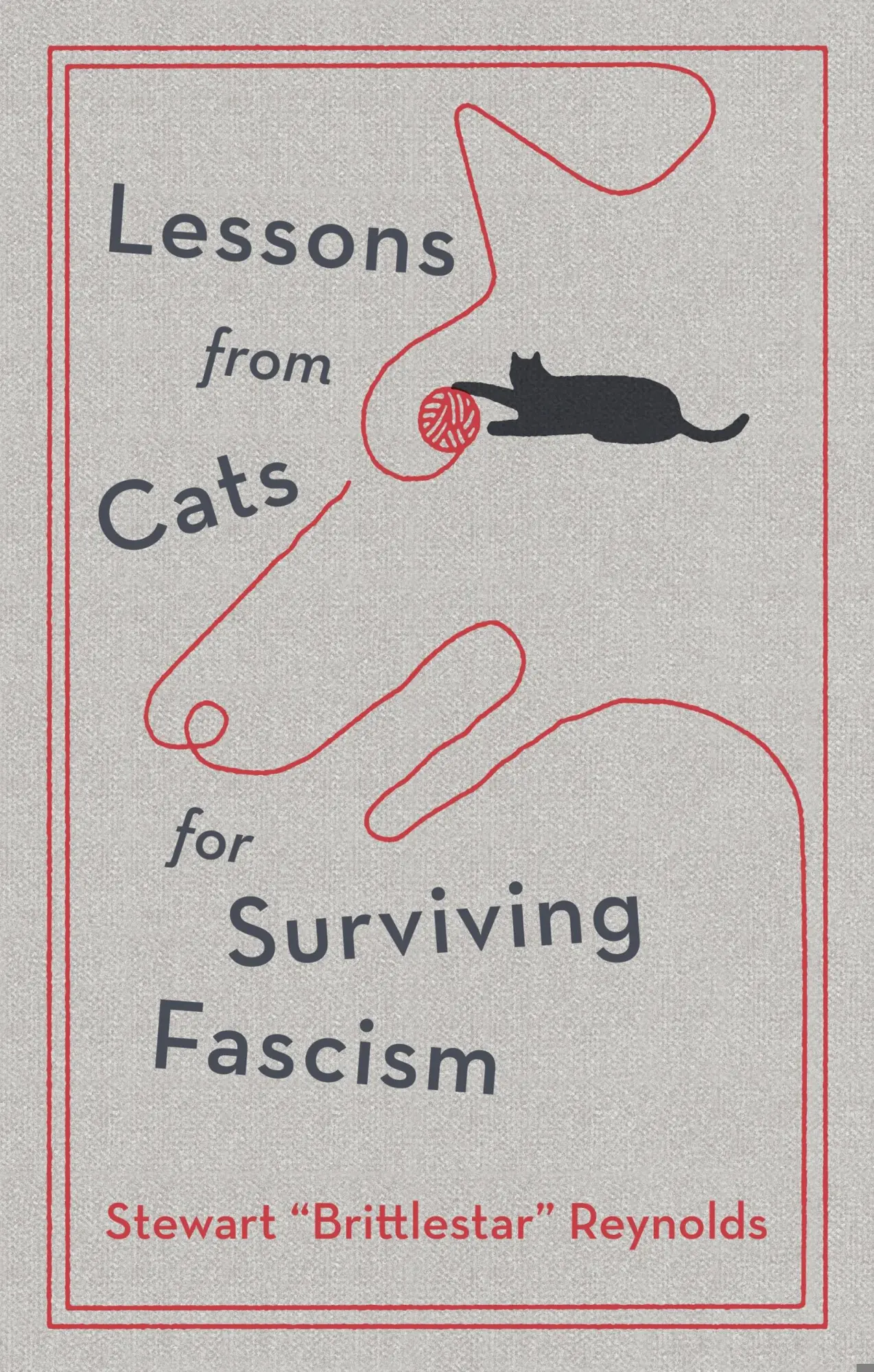 Cover: 9781529448924 | Lessons from Cats for Surviving Fascism | Stewart Reynolds | Buch