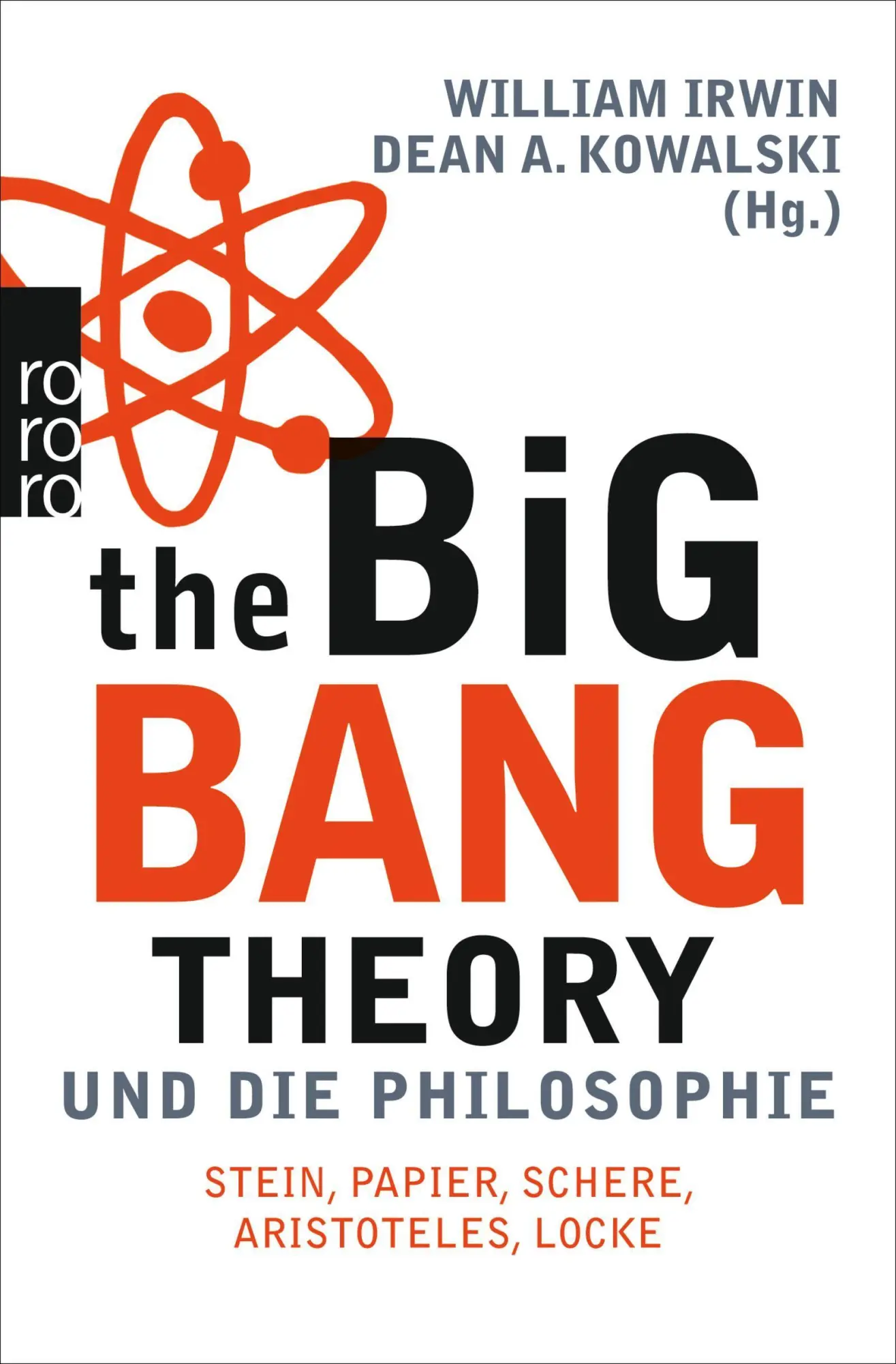 Cover: 9783499628924 | The Big Bang Theory und die Philosophie | Taschenbuch | 365 S. | 2015