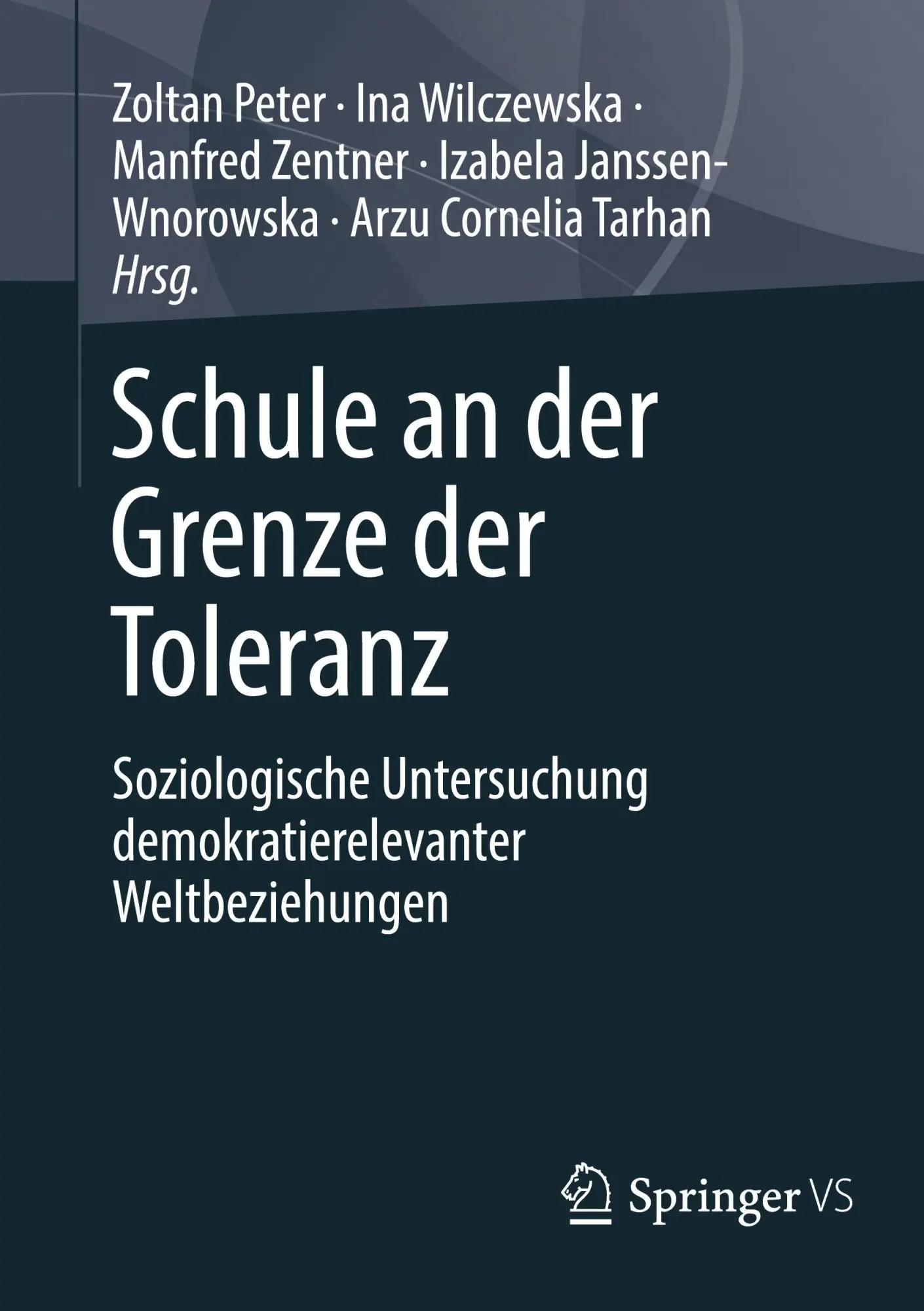 Cover: 9783658498924 | Schule an der Grenze der Toleranz | Zoltan Peter (u. a.) | Taschenbuch